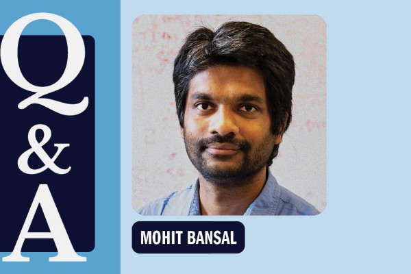 Q&A with Mohit Bansal